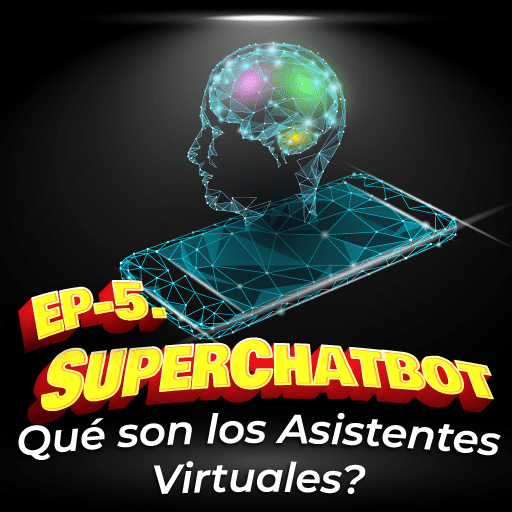 5. Qué son los Asistentes Virtuales?