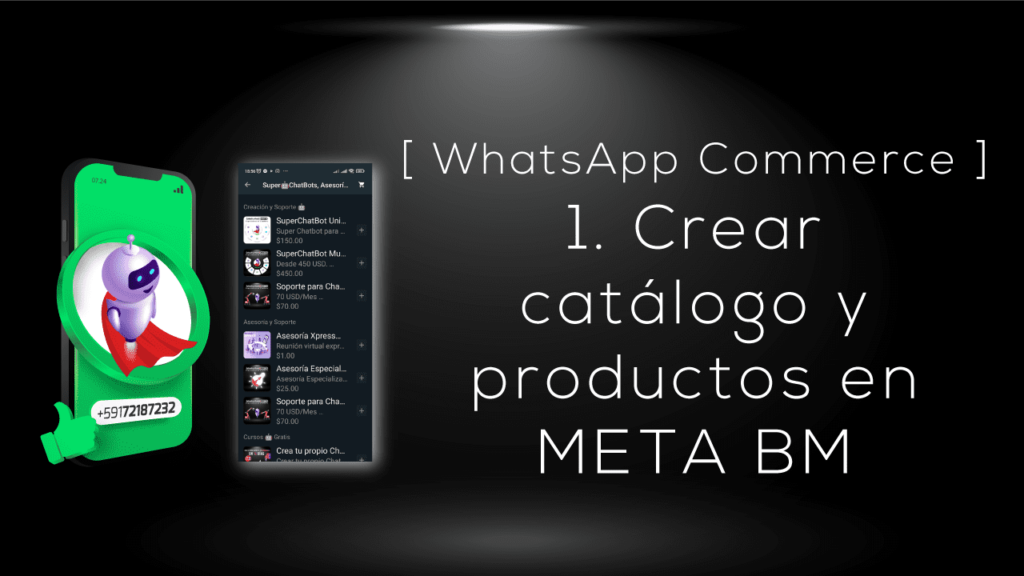 1. Creación de catálogo y productos en META BM para WhatsApp Commerce